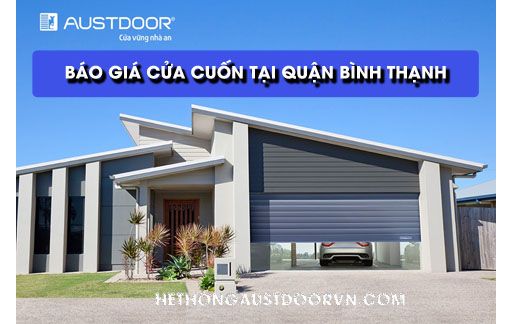 GIÁ CỬA CUỐN AUSTDOOR TẠI QUẬN BÌNH THẠNH